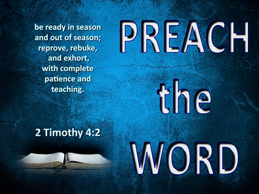 [Graphic of preach the word]